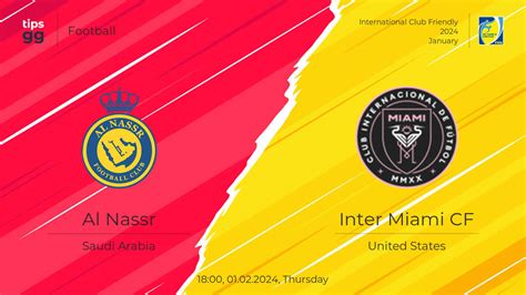 Al Nassr vs Inter Miami CF 01.02.2024 at International Club Friendly ...