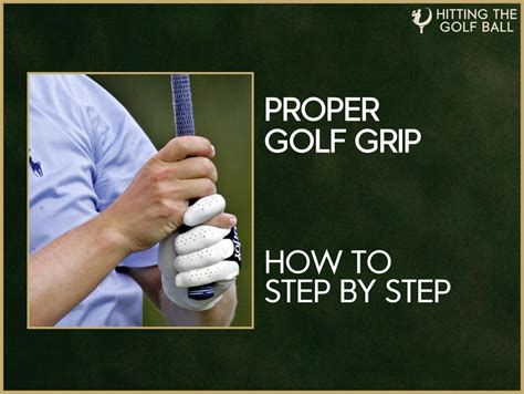 Proper Golf Grip How 2 Grip A Club For A Perfect Golf Swing