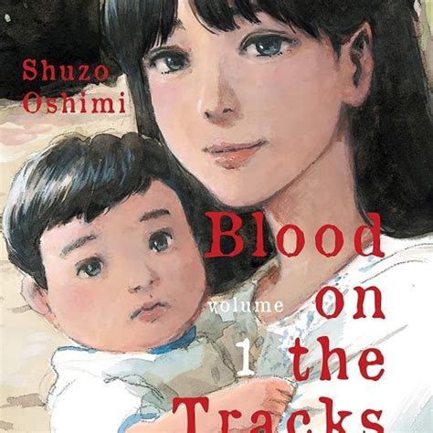 Jual Shuzo Oshimi Blood On The Tracks Volume Kota Surabaya