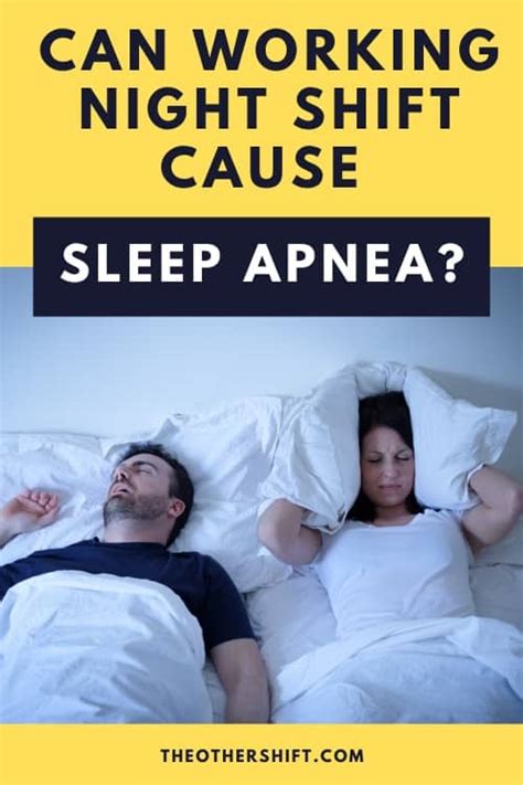 Can Working Night Shift Cause Sleep Apnea The Other Shift