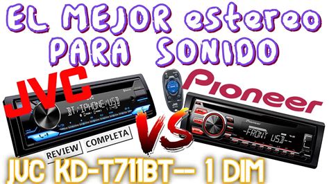 El Radio Estereo Para Sonido De JVC El KD T711BT YouTube