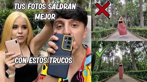 C Mo Tomar Fotos Profesionales Con El Celular Trucos Sencillos