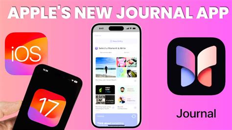 Apples New Journal App Turns Your Iphone Into A Digital Diary Apple