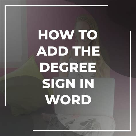 Degrees Symbol in Word: A Complete Guide to Its Use - Adazing