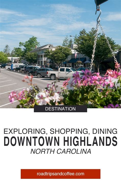 Exploring, Shopping, and Dining in Downtown Highlands, NC - Road Trips ...