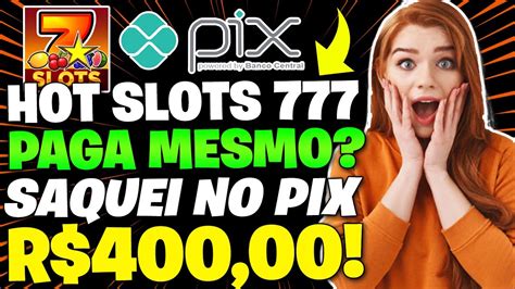 App Hot Slots Paga Mesmo Saquei R No Hot Slots Hot