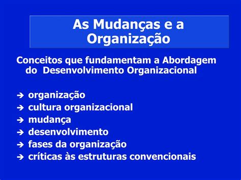 Ppt Teoria Do Desenvolvimento Organizacional D O Powerpoint