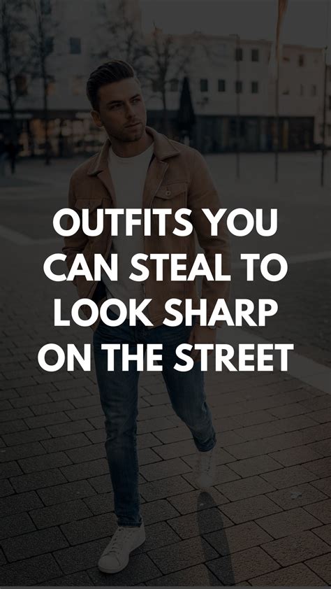 5 Coolest Outfits You Can Steal To Look Great Lifestyle By Ps