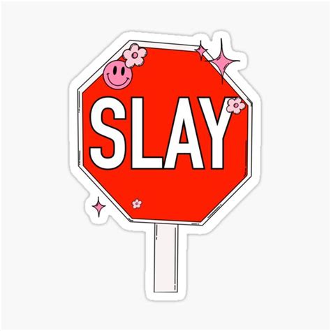 "Red Slay Stop Sign " Sticker for Sale by jessicaleah15 | Redbubble