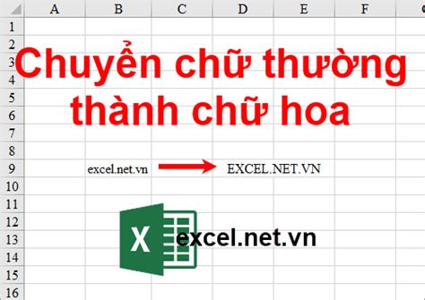 Cách chuyển chữ thường thành chữ hoa trong Excel