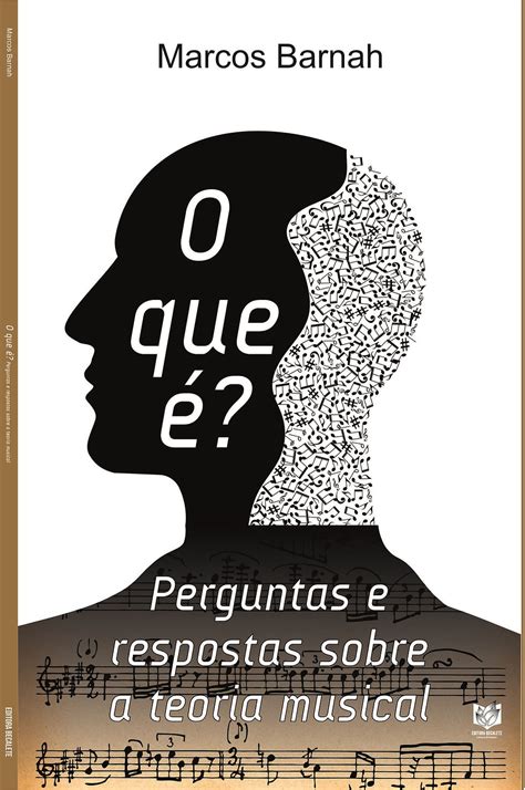 O Que Perguntas E Respostas Sobre A Teoria Musical Marcos Barnah