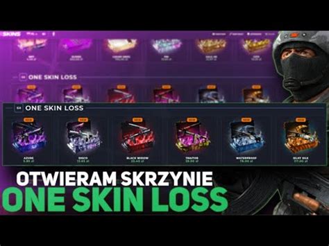 Otwieram Skrzynie One Skin Loss Youtube