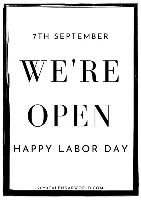 We Are Open On Labor Day Sign Printable Template Labor Day Quotes