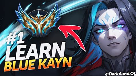 How To Play Like The Rank Assassin Kayn World Youtube