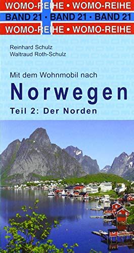 Nordkap Mit Dem Wohnmobil Informationen Zur Vorbereitung