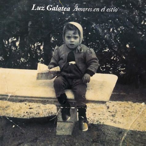 Amores En El Est O Ep De Luz Galathea Spotify