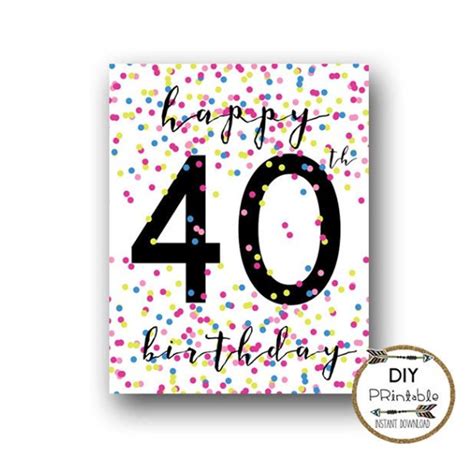 40th Birthday Printable Sign Happy 40th Birthday Printable Etsy