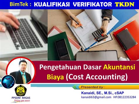 Pengetahuan Dasar Akuntansi Biaya Cost Accounting Materi Training