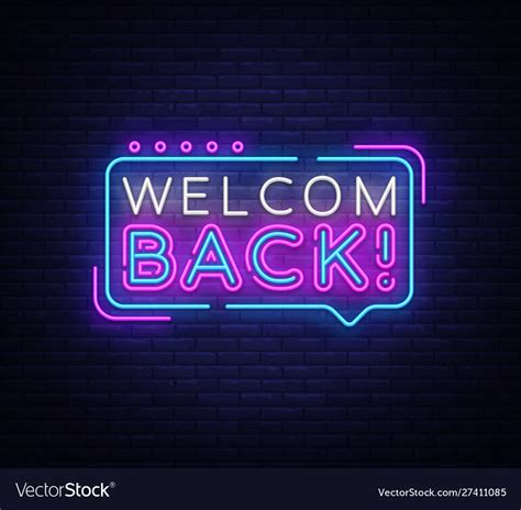 Welcome Back Neon Text Back Neon Royalty Free Vector Image