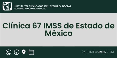 Clínica 67 IMSS de Estado de México UMF Santa Clara