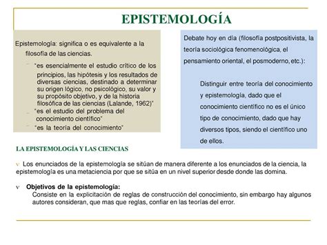 1 La epistemología y su relación con otras ciencias ppt descargar