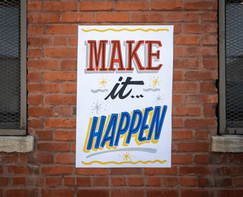 Make It Happen Hand Painted Right Way Signs Of Chicago