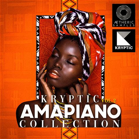 Kryptic Amapiano Collection Vol 2 Producer Sources