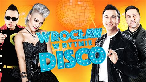 Wrocław w rytmie disco Część I Polsatgo pl