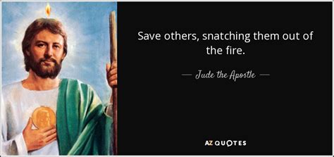 Quotes By Jude The Apostle A Z Quotes