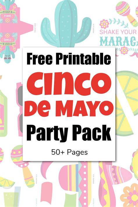 Cinco de Mayo Party Printables - Celebrate with 50 Free Decorations!