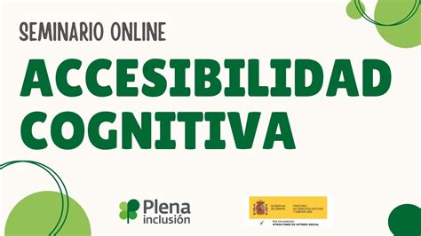 Seminario online Accesibilidad cognitiva entornos físicos webs y