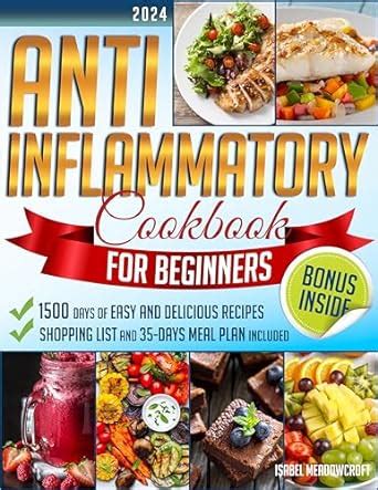 Anti Inflammatory Cookbook For Beginners Master 1500 Days Of Easy