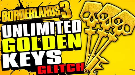 Borderlands 3 Unlimited Golden Keys Glitch Youtube