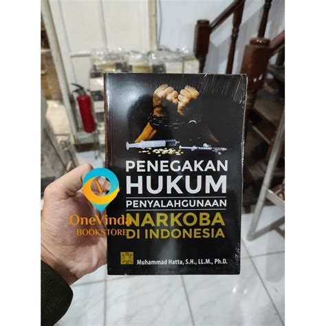 Jual Buku Penegakan Hukum Penyalahgunaan Narkoba Di Indonesia