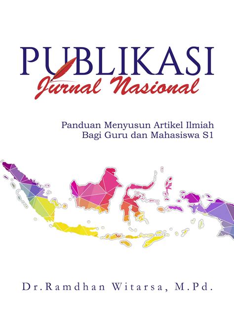 Buku Publikasi Jurnal Nasional Panduan Menyusun Artikel Ilmiah