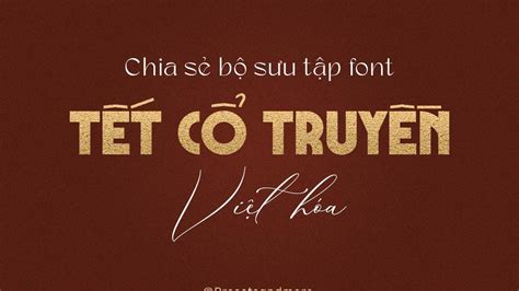 Font chữ Tết Việt hóa siêu độc đáo - Presets And More