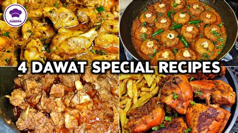 4 Dawat Special Recipes Dinner Special Recipes YouTube