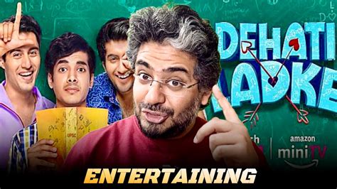 Dehati Ladke Review Dehati Ladke Season Review Dehati Ladke Web