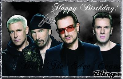 Happy Birthday Dave The Edge Evans (U2) by Rebecca/Bling Picture ...