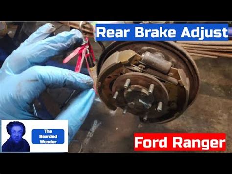 Ford Ranger Rear Brake Adjustment YouTube