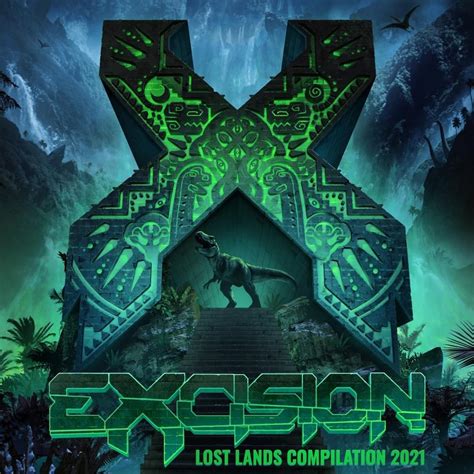 Excision Lost Lands 2021 Compilation Lyrics And Tracklist Genius