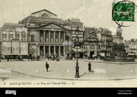 Saint Quentin, France - the town hall (Hotel de Ville) and main square, showing horses ...