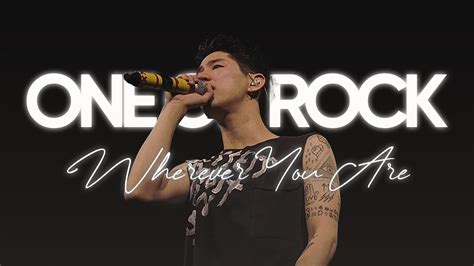 ONE OK ROCK Wherever You Are Live From ONE OK ROCK Ambitions JAPAN