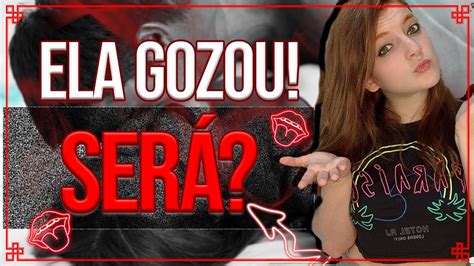 Gozou E Continuou Metendo - COMO SABER SE ELA GOZOU - YouTube