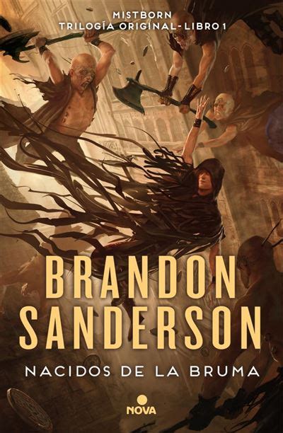 Nacidos de la Bruma Trilogía Original Mistborn 1 Brandon Sanderson