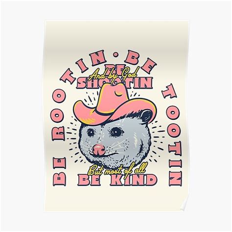 Rootin Tootin Shootin Possum Opossum Cowboy Advice Space Cowgirl