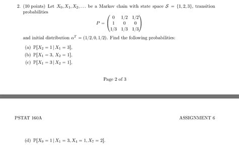 Solved 2 10 Points Let Xo X1x2 Be A Markov Chain With