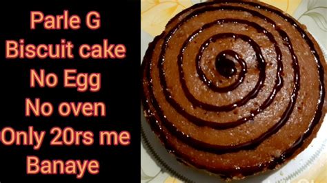 Chocolate Parle G Biscuit Cake In Pressure Cooker Cake Banaye Only