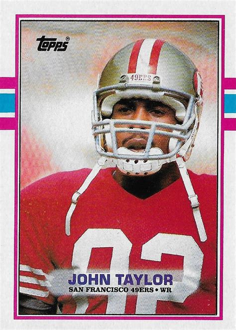 1989 Topps John Taylor Nfl Football Cards Football Cards Nfl