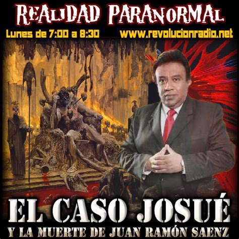 Realidad Paranormal El Caso Josu Realidad Paranormal